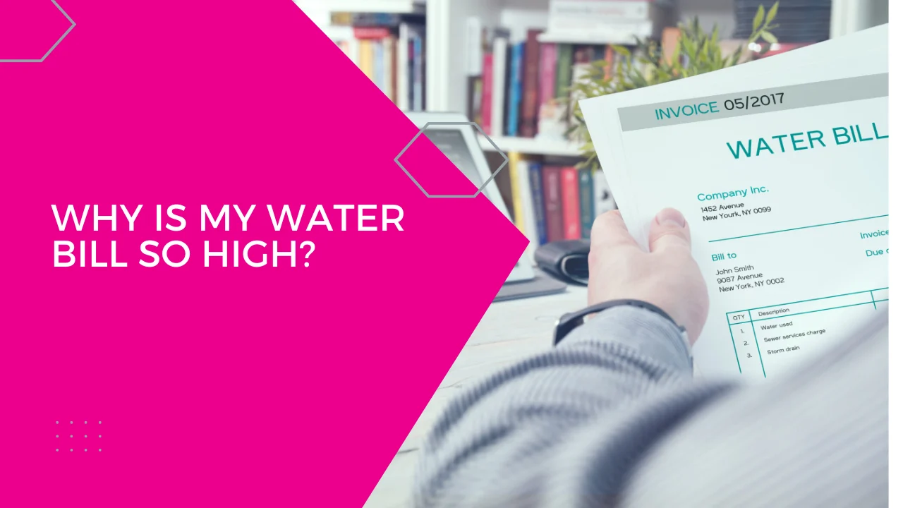 Why is My Water Bill So High?