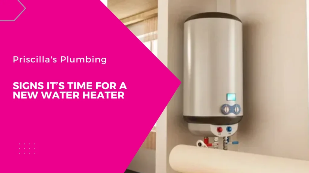 Signs Its Time for a New Water Heater