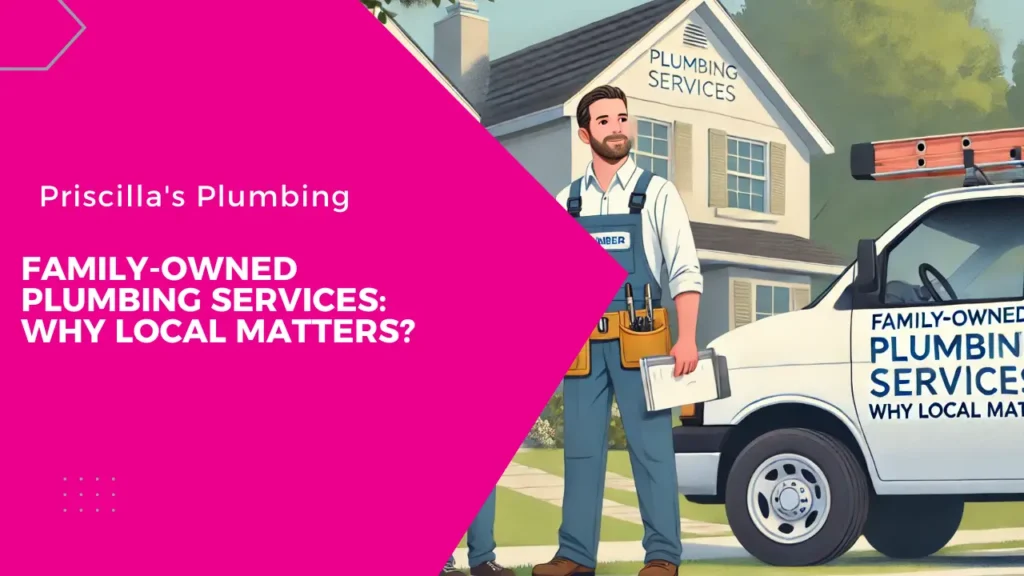 Family-Owned Plumbing Services